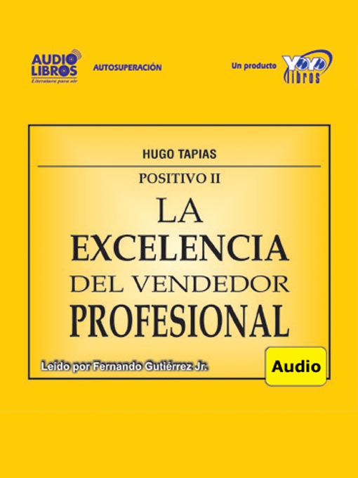Title details for La Excelencia Del Vendedor Profesional by Hugo Tapias - Available